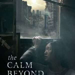 THE CALM BEYOND – Official Trailer