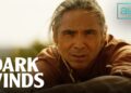 DARK WINDS — SEASON 4 (2026) Review: The Winds of Destiny and the Weight of the Past